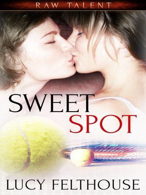 Sweet Spot - ebook